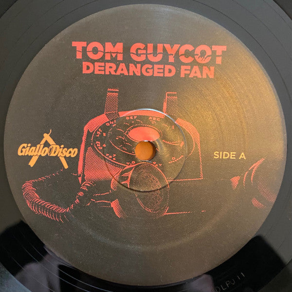 Deranged Fan Tom Guycot
