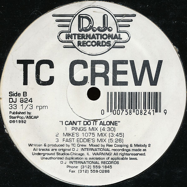I Can't Do It Alone TC Crew