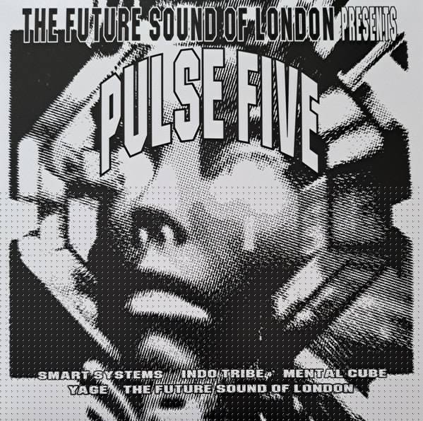 Pulse Five The Future Sound Of London