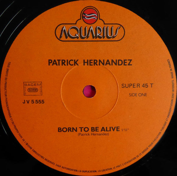 Born To Be Alive Patrick Hernandez