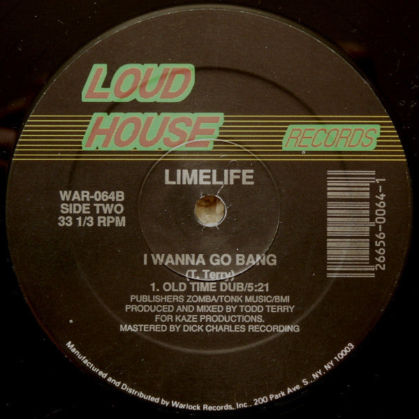 Cause You're Right On Time / I Wanna Go Bang Lime Life