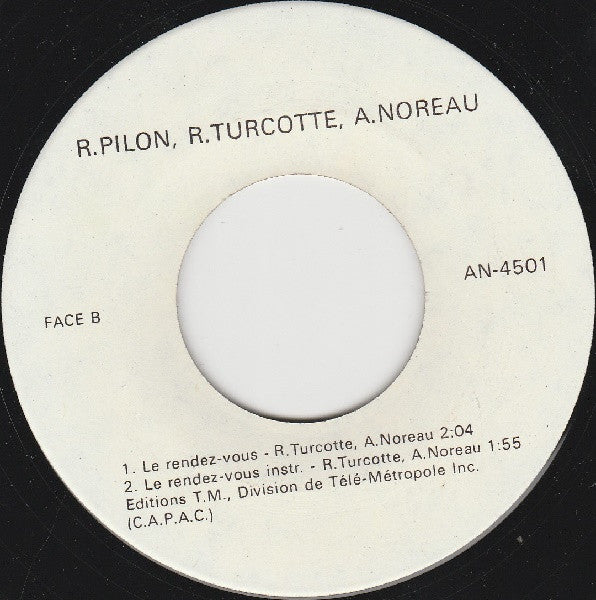 Feutrino / Le Rendez-Vous Roger Pilon,Raymond Turcotte,Alain Noreau