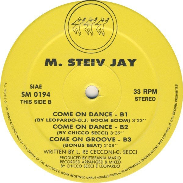 C'mon Dance / Come On Dance Mr. Black (2),M. Steiv Jay