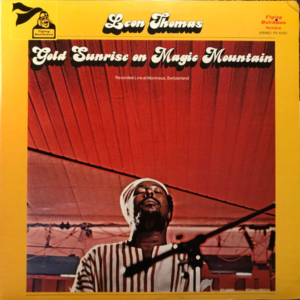 Gold Sunrise On Magic Mountain Leon Thomas
