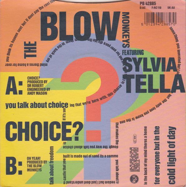 Choice? The Blow Monkeys,Sylvia Tella