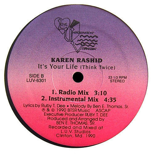 C'est ta vie (réfléchis-y à deux fois) Karen Rashid