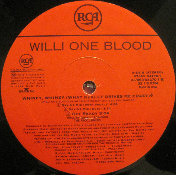Whiney, Whiney (What Really Drives Me Crazy) / Get Ready Willi One Blood,The Proclaimers