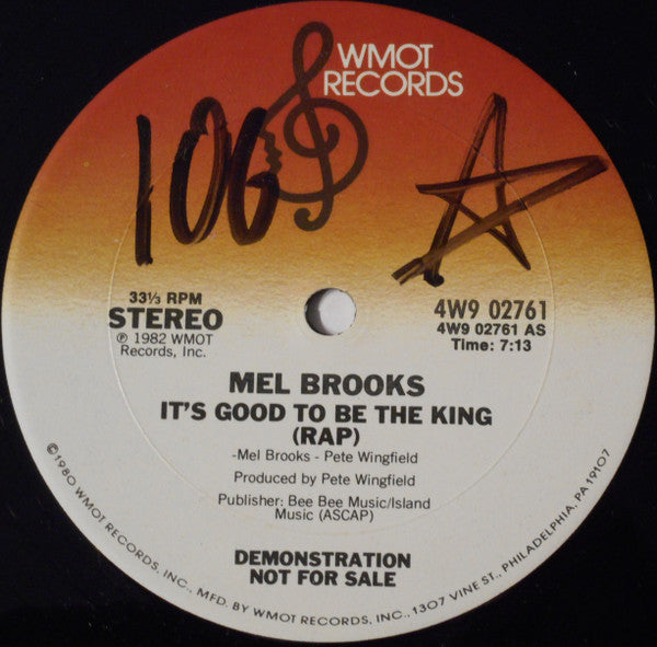 It's Good To Be The King Mel Brooks