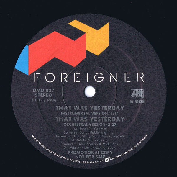 That Was Yesterday Foreigner