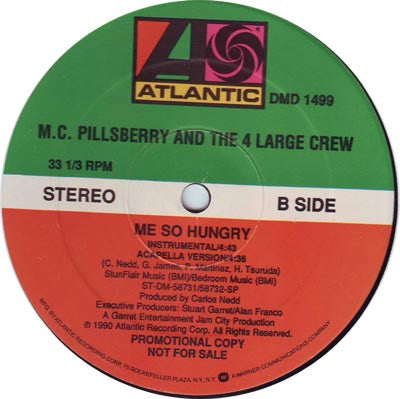 Me So Hungry M.C. Pillsberry,The 4 Large Crew