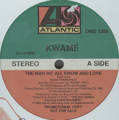 The Man We All Know And Love Kwamé