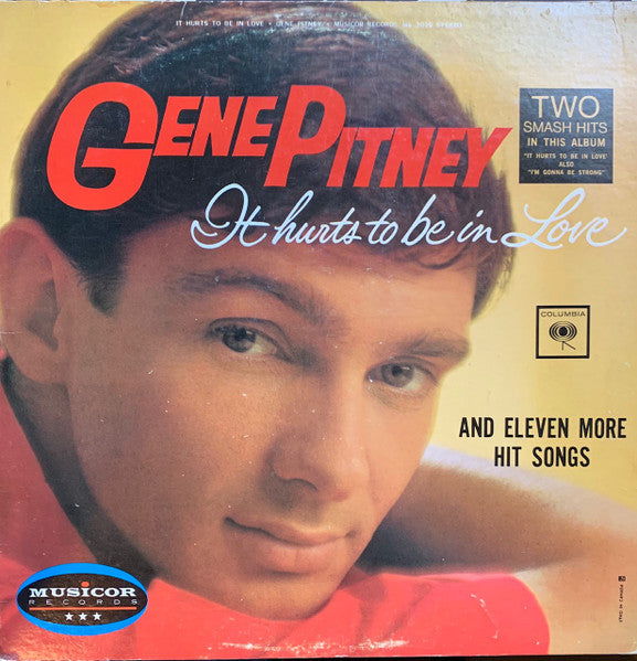 It Hurts To Be In Love And Eleven More Hit Songs Gene Pitney