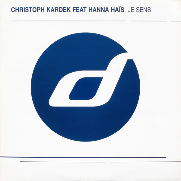 Je Sens Christoph Kardek,Hanna Haïs