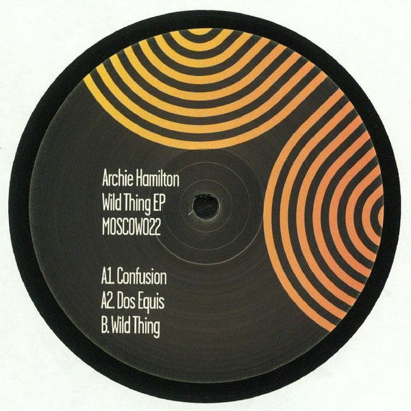 Archie Hamilton - Wild Thing EP