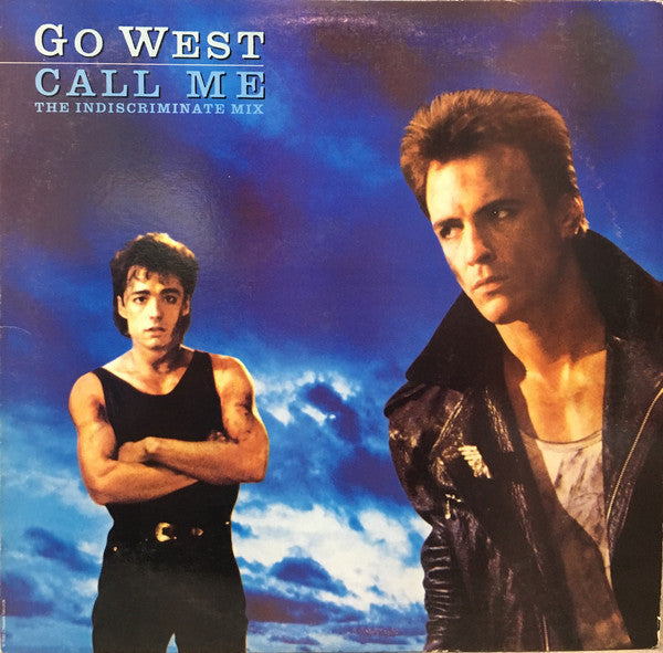 Call Me (The Indiscriminate Mix) Go West