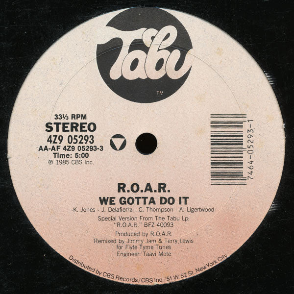 We Gotta Do It R.O.A.R.