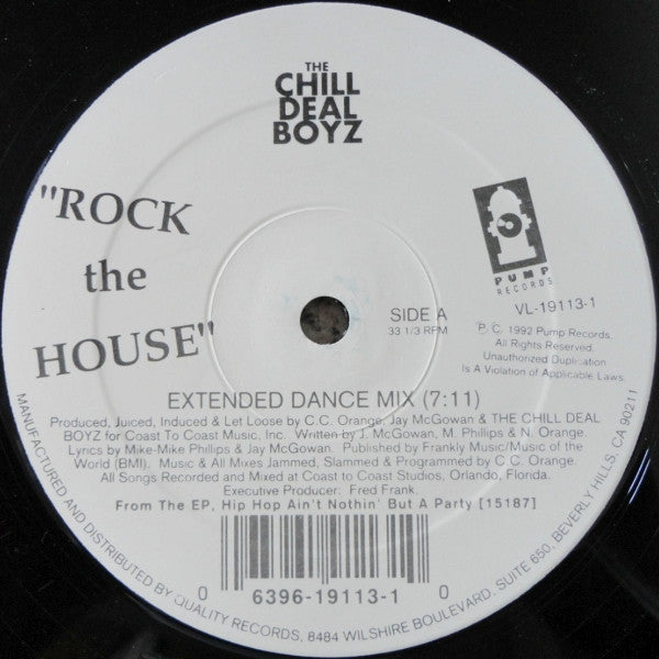 Rock The House The Chill Deal Boyz