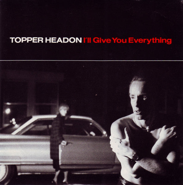 Got To Get Out Of This Heat / Leave It To Luck Topper Headon