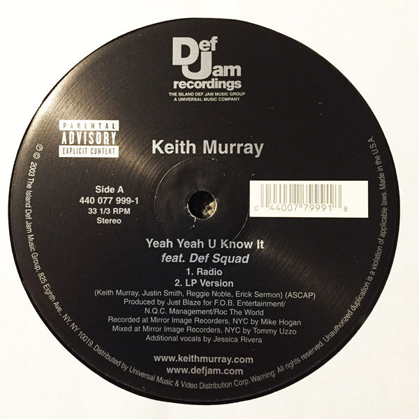 Keith Murray - Yeah Yeah U Know It