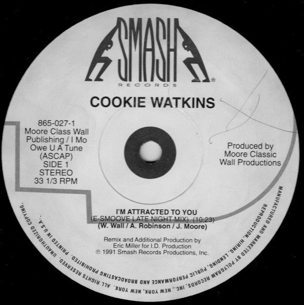 I'm Attracted To You Cookie Watkins