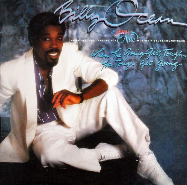 When The Going Gets Tough, The Tough Get Going Billy Ocean