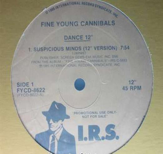 Suspicious Minds Fine Young Cannibals