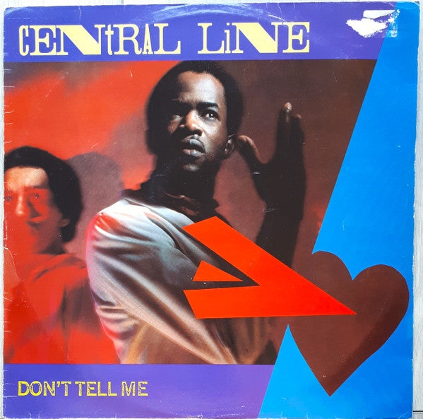 Don't Tell Me Central Line