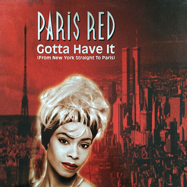 Gotta Have It (From New York Straight To Paris) Paris Red