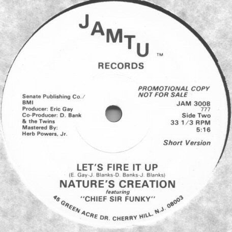 Let's Fire It Up Nature's Creation,Chief Sir Funky
