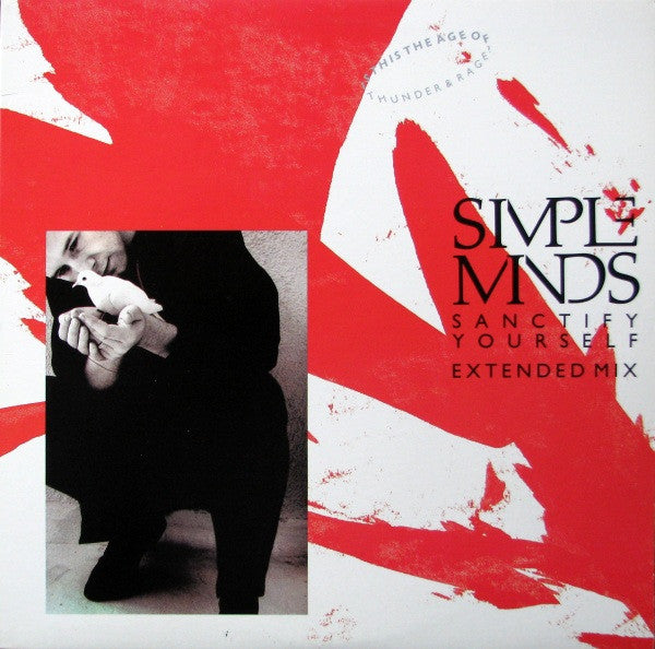 Simple Minds - Sanctify Yourself (Extended Mix)