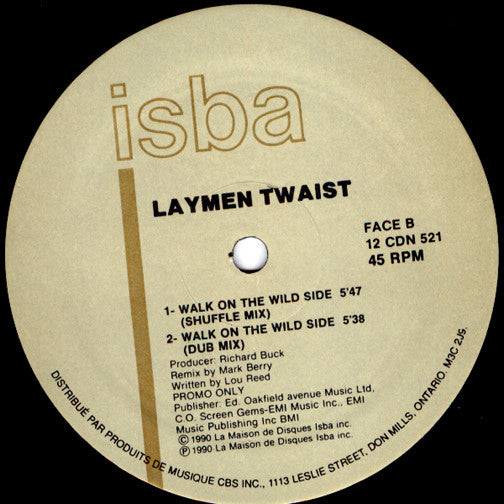 Walk On The Wild Side Laymen Twaist