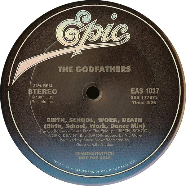 Birth, School, Work, Death (Birth, School, Work, Dance Mix) The Godfathers