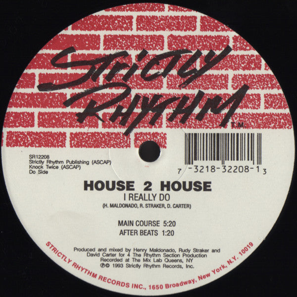 Do 4 Me / I Really Do House 2 House