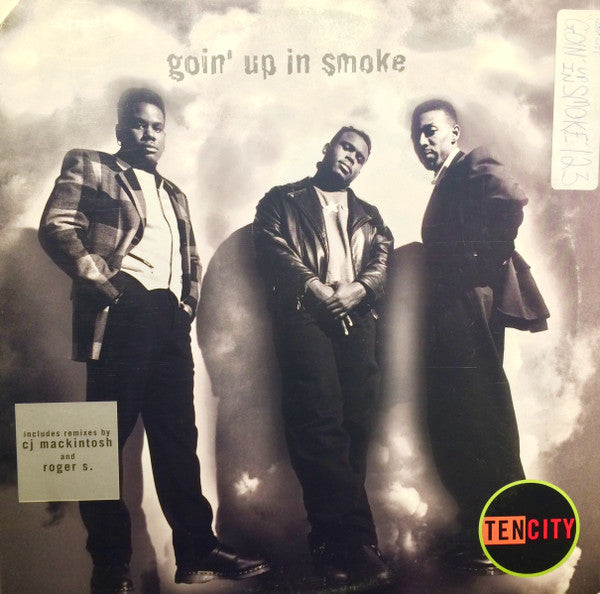 Goin' Up In Smoke Ten City