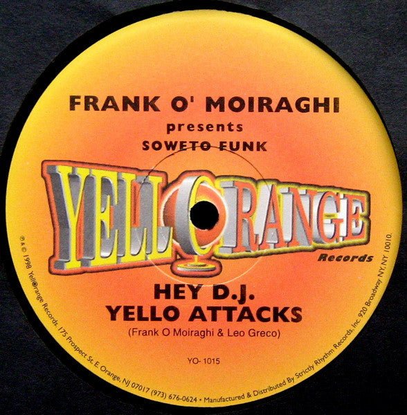 Hey DJ Frank 'O Moiraghi,Soweto Funk