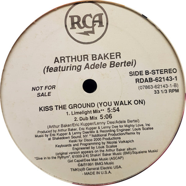 Kiss The Ground (You Walk On) Arthur Baker,Adele Bertei