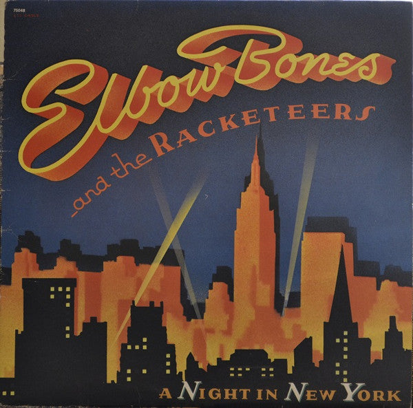 A Night In New York Elbow Bones And The Racketeers