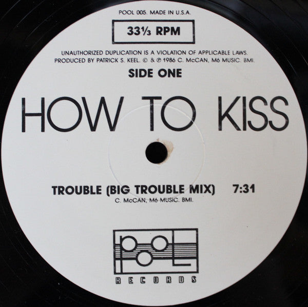 Trouble How To Kiss