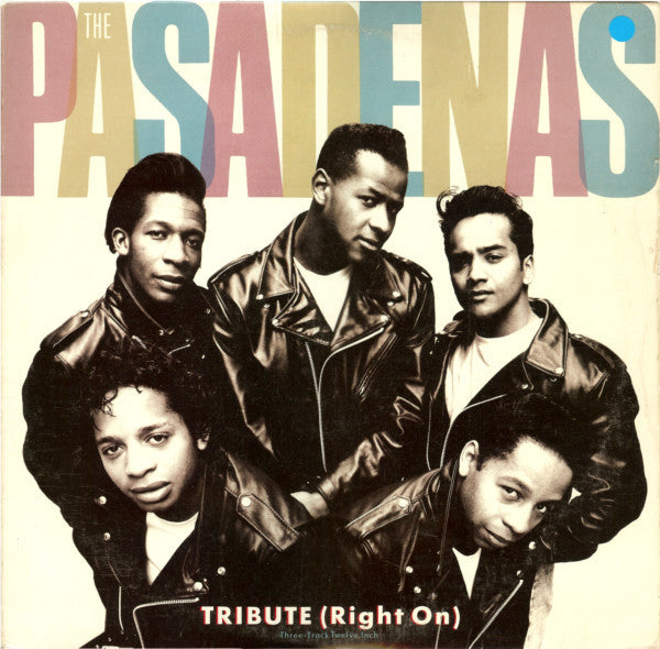 Tribute (Right On) 2 The Pasadenas