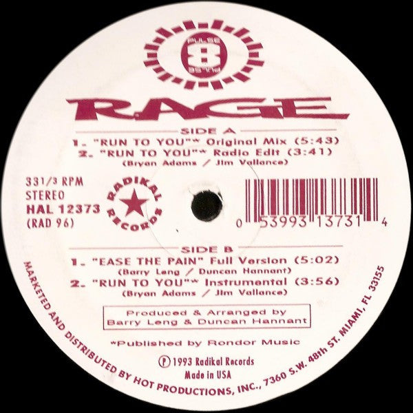 Run To You Rage
