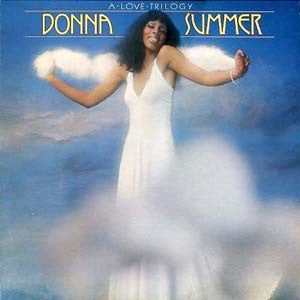 A Love Trilogy Donna Summer