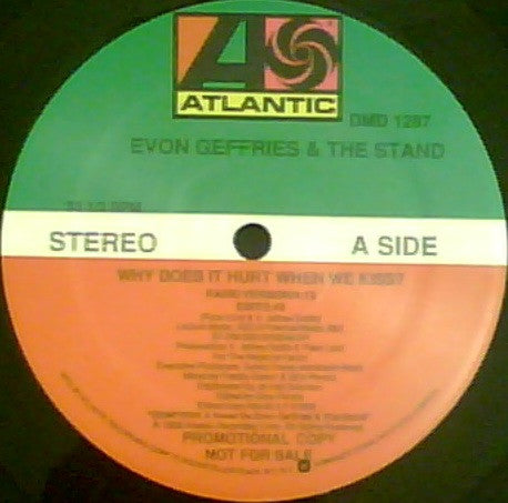 Why Does It Hurt When We Kiss? Evon Geffries And The Stand