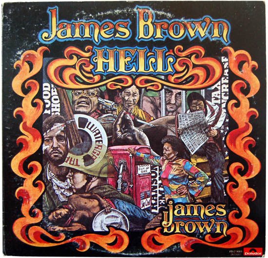 Hell James Brown