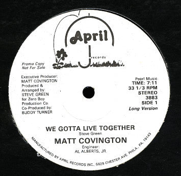 We Gotta Live Together Matt Covington