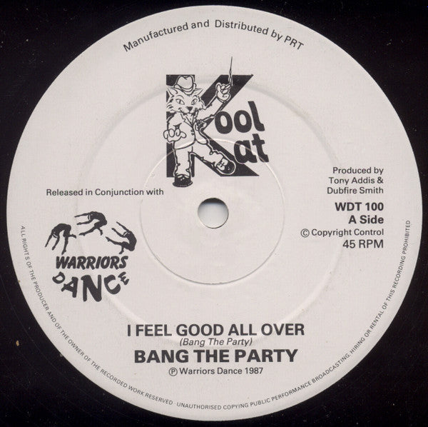 I Feel Good All Over Bang The Party