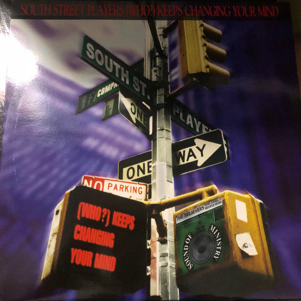 South Street Players* - (Who?) Keeps Changing Your Mind