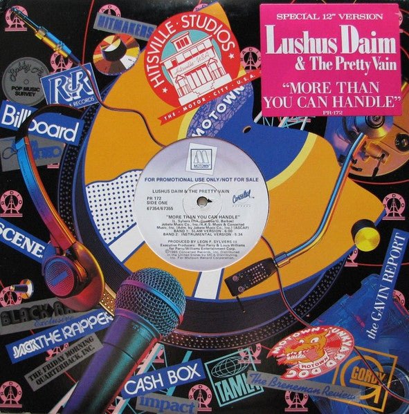 More Than You Can Handle Lushus Daim & The Pretty Vain