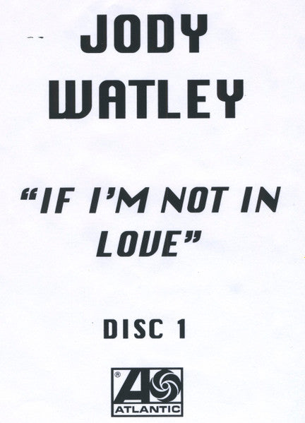 If I'm Not In Love Jody Watley