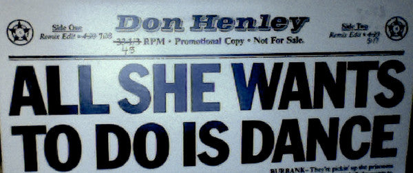 All She Wants To Do Is Dance Don Henley