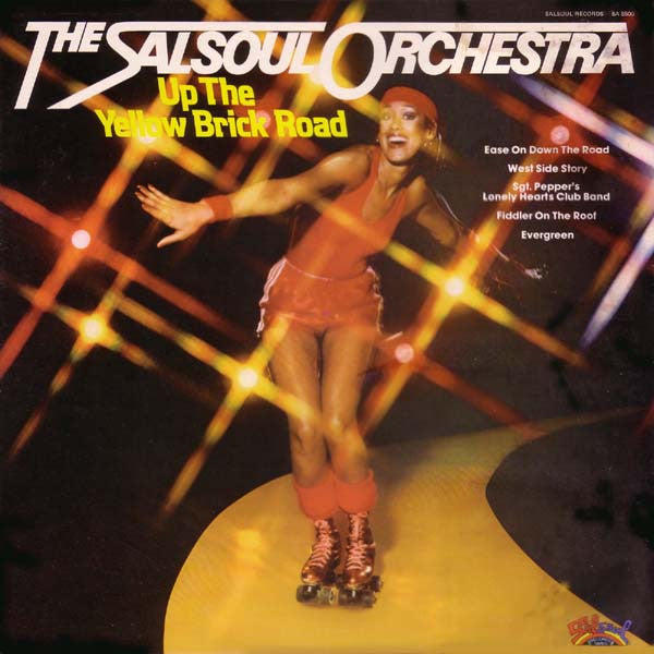 Up The Yellow Brick Road The Salsoul Orchestra